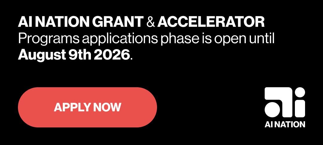 Auf einem schwarzen Hintergrund steht in weißer Schrift: "AI NATION GRANT & ACCELERATOR" - Applications open until August 9th 2026. 