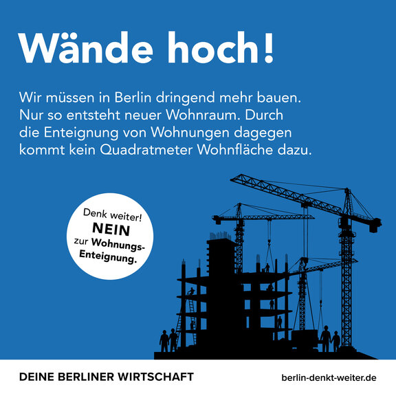 Zu sehen ist ein Motiv der Kampagne "Berlin denkt weiter", welches sich mit der Idee der Enteignung großer Wohnungsunternehmen beschäftigt und diese strikt und begründet ablehnt.