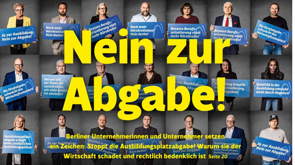 Zu sehen ist ein Mosaik aus Bildern von Personen, die jeweils ein blaues Schild halten. Die Personen sind Vertreter der Berliner Wirtschaft und auf den Schildern stehen Slogan gegen die sogenannte Ausbildungsplatzabgabe.