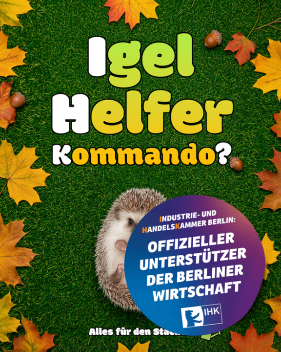 Zu sehen ist eine Wiese auf der ein Igel auf dem Rücken liegt. Über ihm der Spruch: Igel Helfer Kommando? Es ist der Flyer einer IHK Werbekampagne.